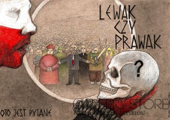 First31990 Last31990-Lewak czy prawak?-Rysunek